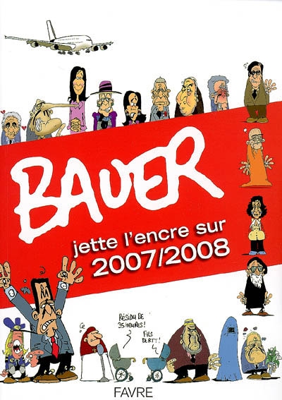 Bauer jette l'encre sur 2007-2008