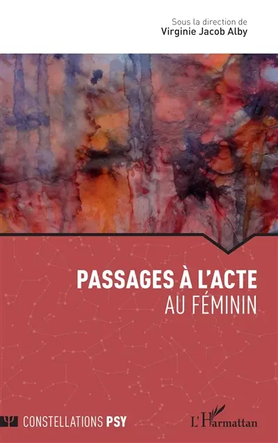 Passages à l'acte au féminin