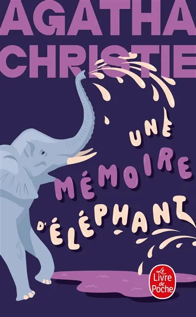 Une mémoire d'éléphant