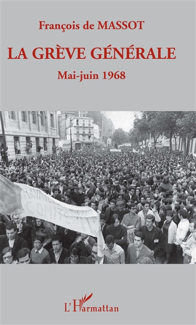 La grève générale :...