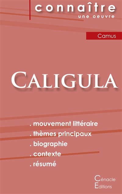 Fiche de lecture Caligula de Albert Camus (Analyse littéraire de référence et résumé complet)