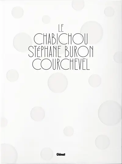 Le Chabichou Courchevel : Stéphane Buron