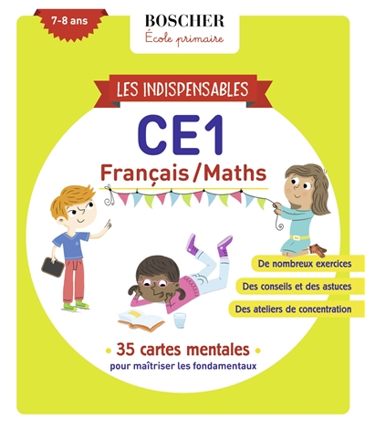 les indispensables ce1, 7-8 ans : français-maths : 35 cartes mentales pour maîtriser les fondamentaux