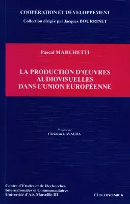 La production d'oeuvres audiovisuelles dans l'Union européenne