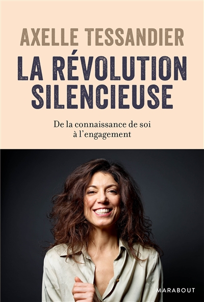 La révolution silencieuse : de la connaissance de soi à l'engagement