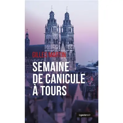 Semaine de canicule à Tours