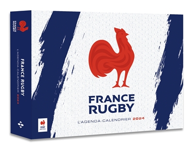 France Rugby : l'agenda-calendrier 2024
