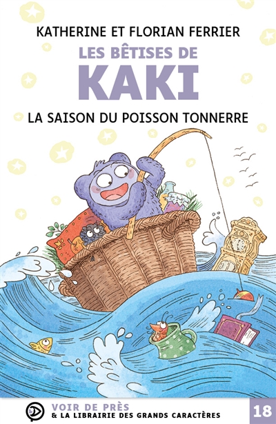 Les bêtises de Kaki. Vol. 1. La saison du poisson tonnerre