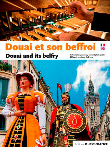 Douai et son beffroi. Douai and its belfry