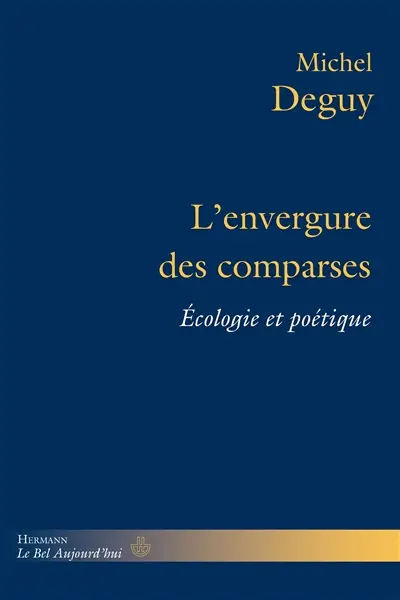 L'envergure des comparses : écologie et poétique