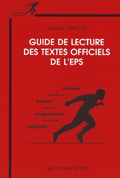 Guide de lecture des textes officiels de l'EPS