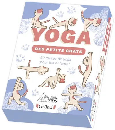 Yoga des petits chats : 50 cartes de yoga pour les enfants !