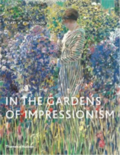In the Gardens of Impressionism (Paperback)
