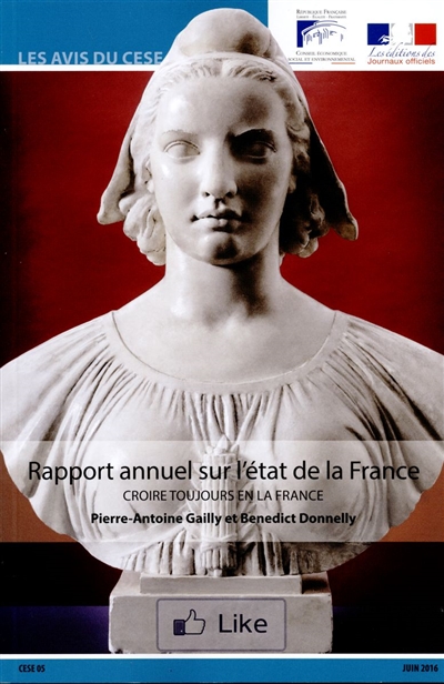 Rapport annuel sur l'état de la France : croire toujours en la France