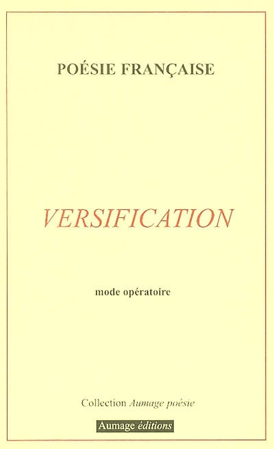 Poésie française : versification : mode opératoire