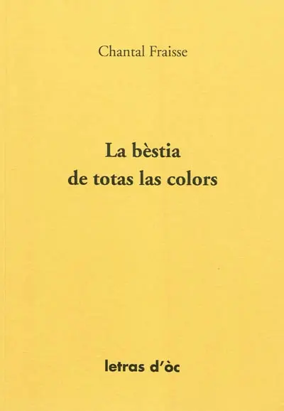 La bèstia de totas las colors