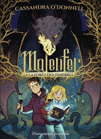 Malenfer. Vol. 1. La forêt des ténèbres Malenfer. Vol. 1. La forêt des ténèbres