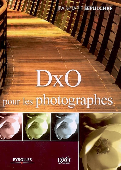 DxO pour les photographes