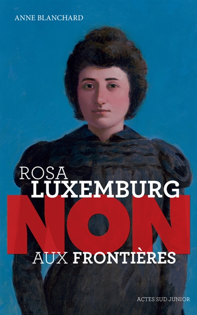 Rosa Luxemburg : non aux frontières