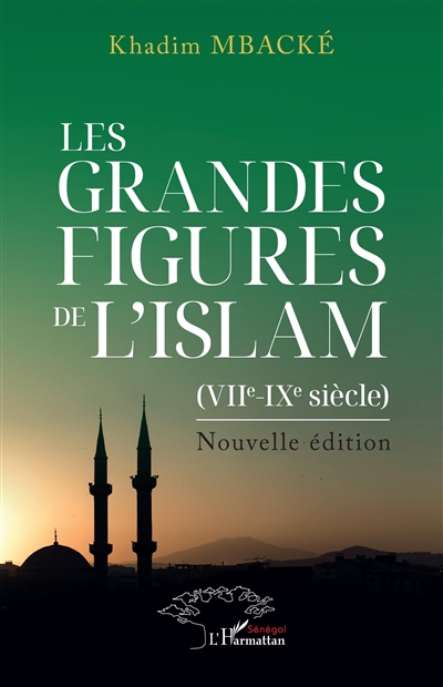 Les grandes figures de l'islam (VIIe-IXe siècle)