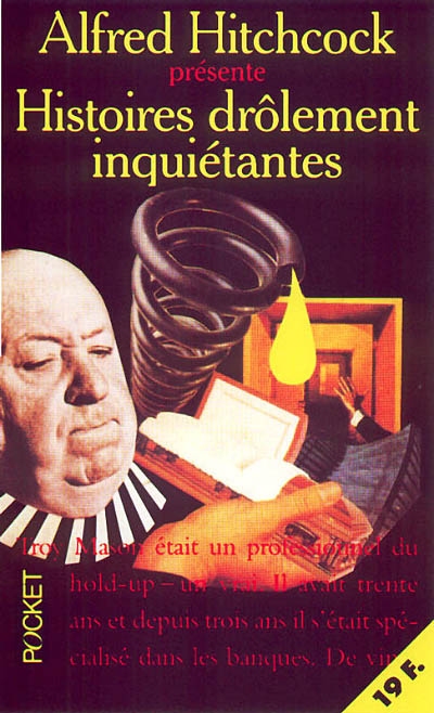 Histoires drôlement inquiétantes
