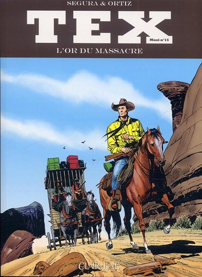 Tex maxi. Vol. 15. L'or du massacre