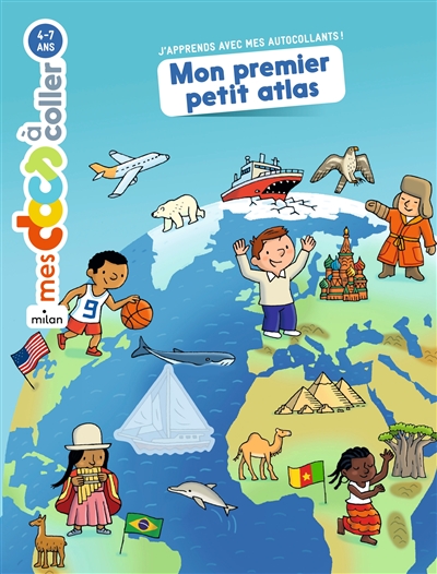 Mon premier petit atlas : mes docs à coller