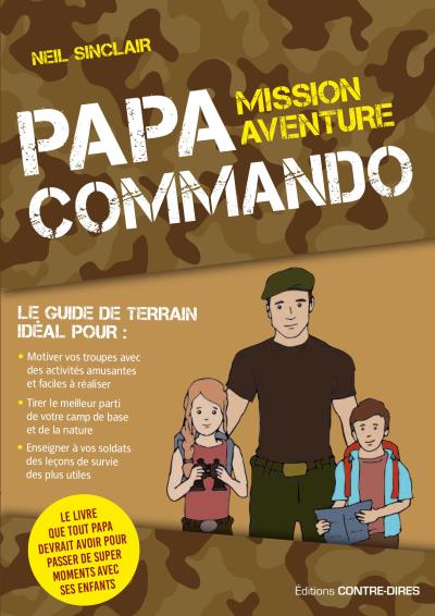 Papa commando : mission aventure