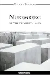 Nuremberg or the Promised Land