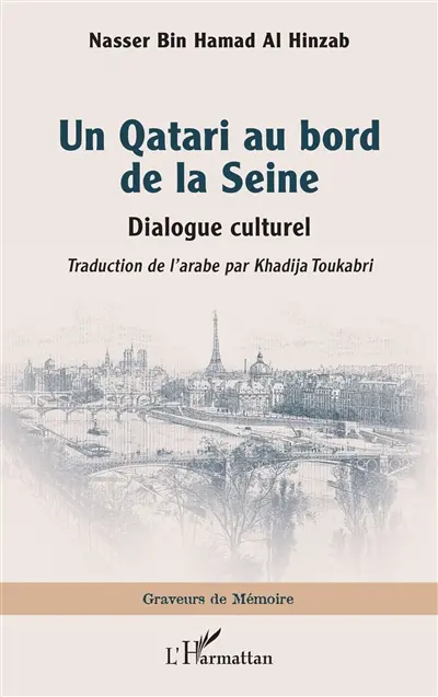 Un Qatari au bord de la Seine : dialogue culturel Un Qatari au bord de la Seine : dialogue culturel