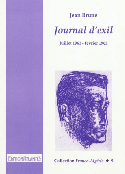 Journal d'exil : juillet 1961-février 1963