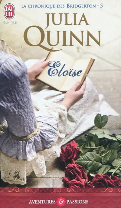 La chronique des Bridgerton. Vol. 5. Eloïse