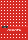 Le cahier d'Alexandra :...