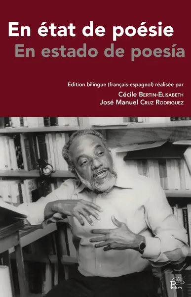 En état de poésie. En estado de poesia