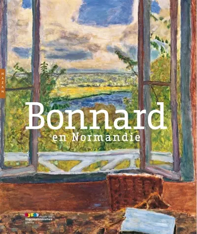 Bonnard en Normandie : exposition, Giverny, Musée des impressionnismes, du 1er avril au 3 juillet 2011