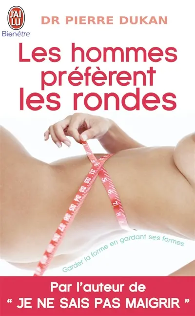 Les hommes préfèrent les rondes : garder la forme en gardant ses formes