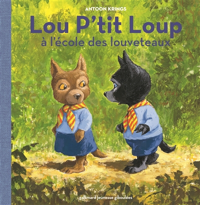 Lou P'tit loup. Vol. 5. Lou P'tit loup à l'école des louveteaux