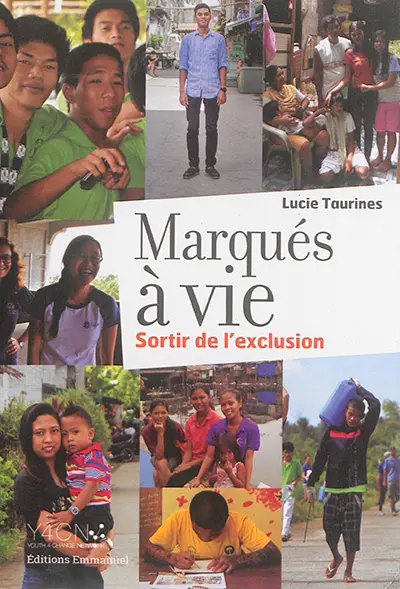 Marqués à vie : sortir de l'exclusion