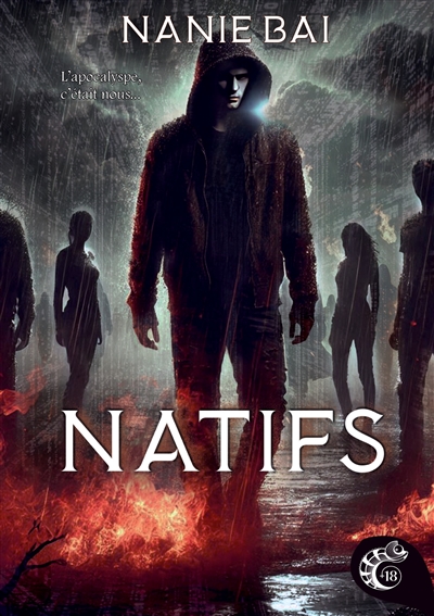 Natifs : L'apocalypse, c'était nous !