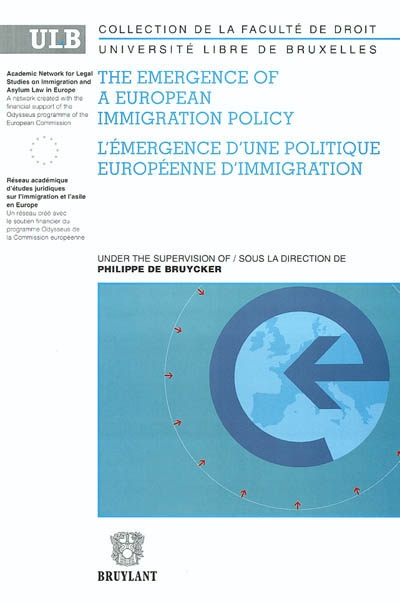 The emergence of a European immigration policy. L'émergence d'une politique européenne d'immigration