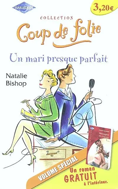 Un mari presque parfait. Messagère de charme