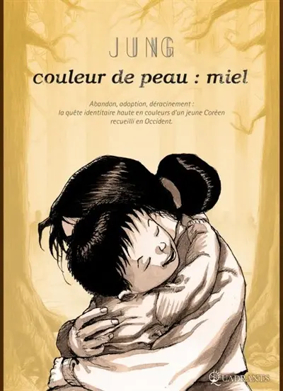 Couleur de peau : miel