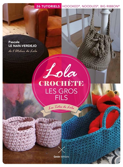 Lola crochète les gros fils...