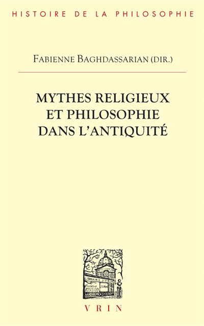 Mythes religieux et philosophie dans l'Antiquité