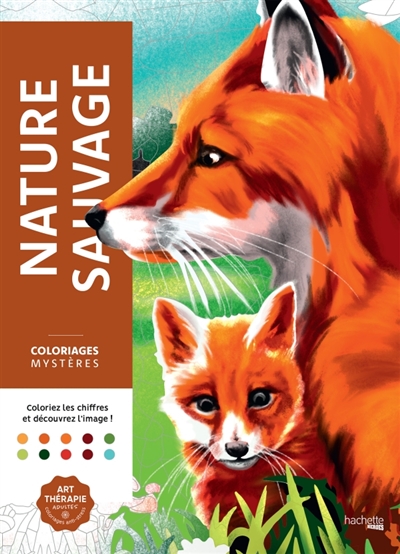 Nature sauvage : coloriages...