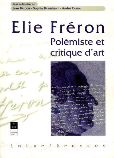 Elie Fréron : polémiste et critique d'art