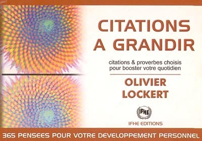 Citations à grandir : citations & proverbes chinois choisis pour booster votre quotidien : 365 pensées pour votre développement personnel