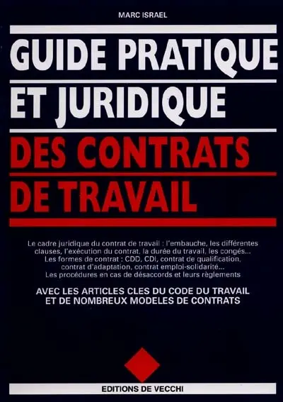 Guide pratique et juridique des contrats de travail