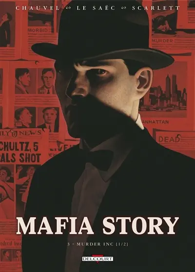 Mafia story. Vol. 3. Murder Inc.. Vol. 1