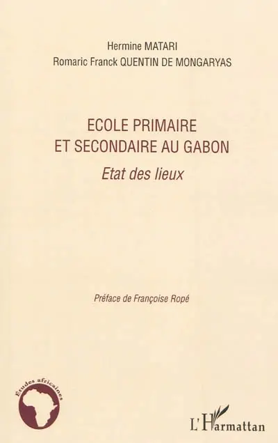 Ecole primaire et secondaire au Gabon : état des lieux